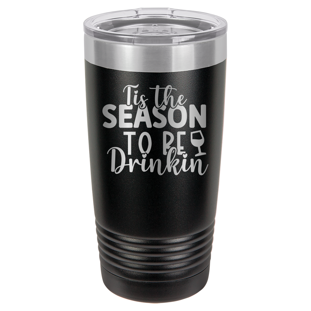 Tis The Season To Be Drinkin' - 20oz Polar Camel Tumbler image 16