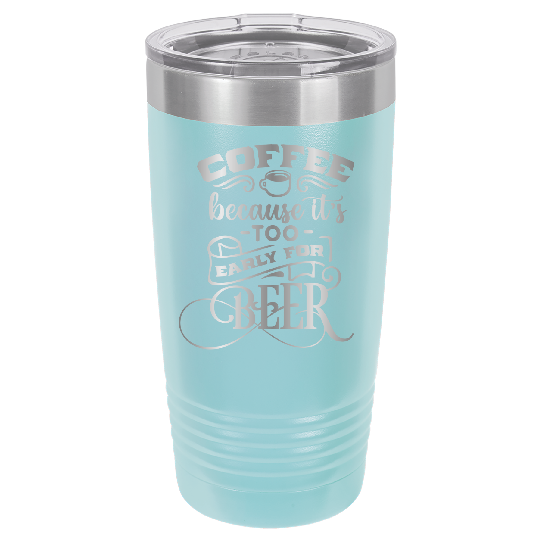 Coffee Because It's Too Early For Beer - 20oz Polar Camel Tumbler image 5