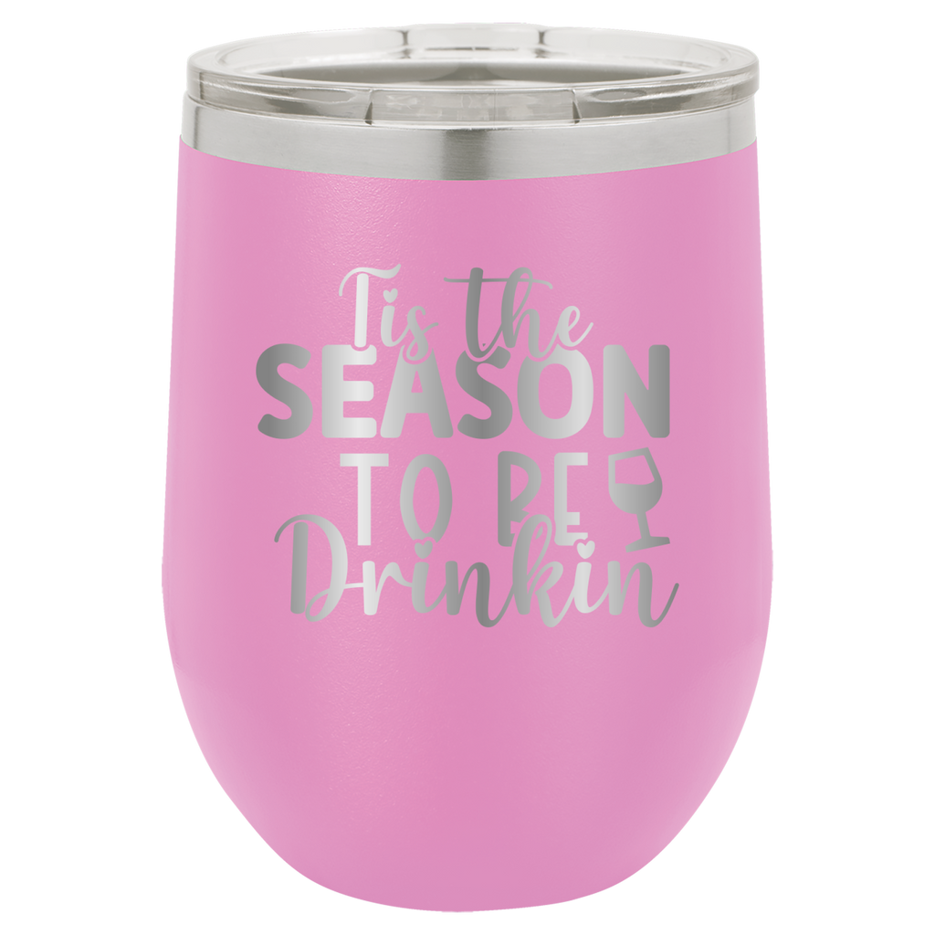 Tis The Season To Be Drinkin' - 12oz Polar Camel Wine Tumbler image 10
