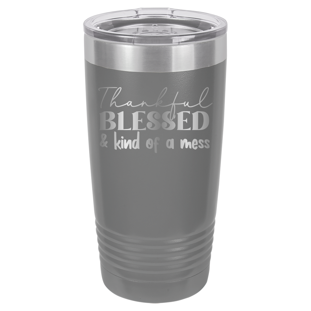 Thankful, Blessed, And Kind Of A Mess - 20oz Polar Camel Tumbler - Gray image