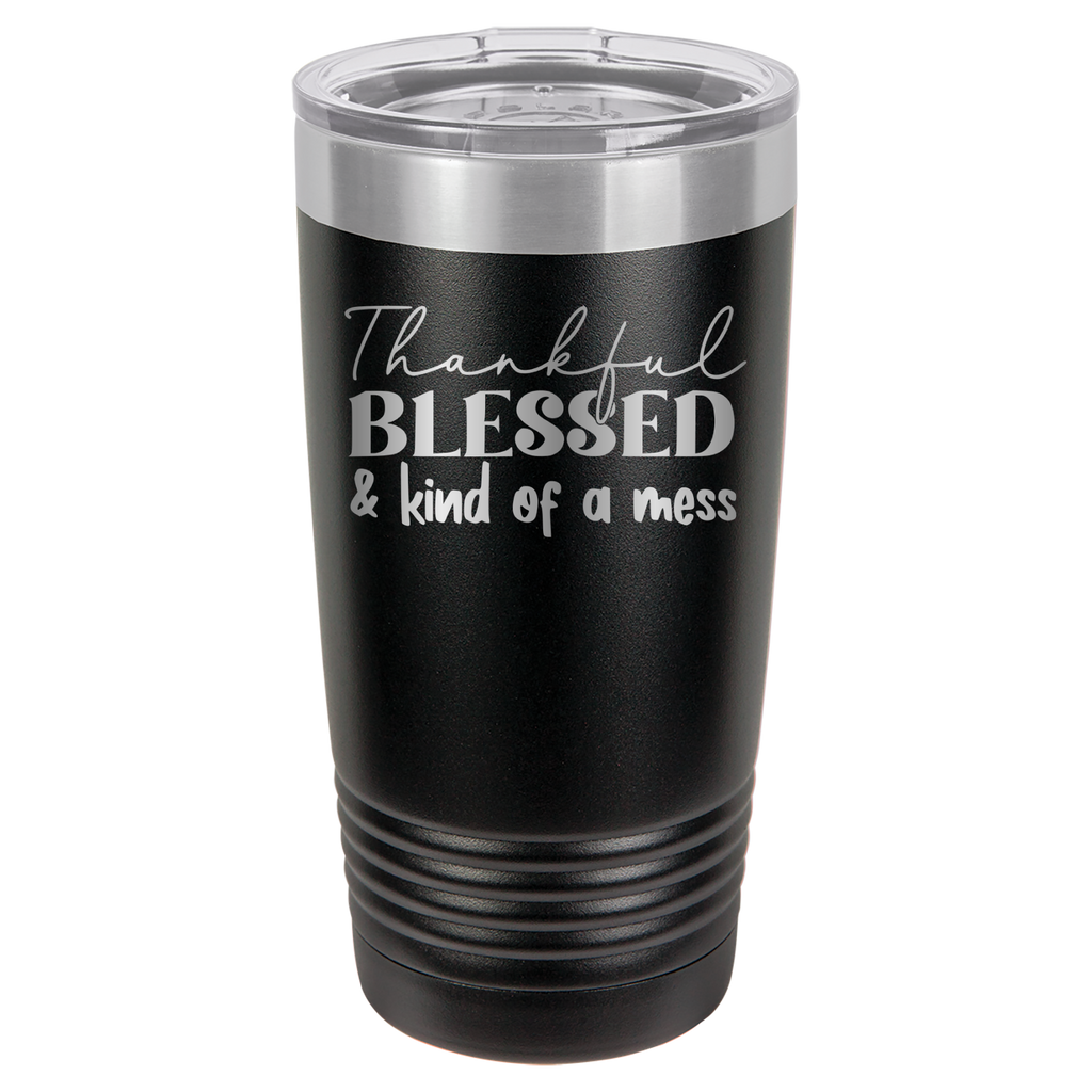 Thankful, Blessed, And Kind Of A Mess - 20oz Polar Camel Tumbler image 17