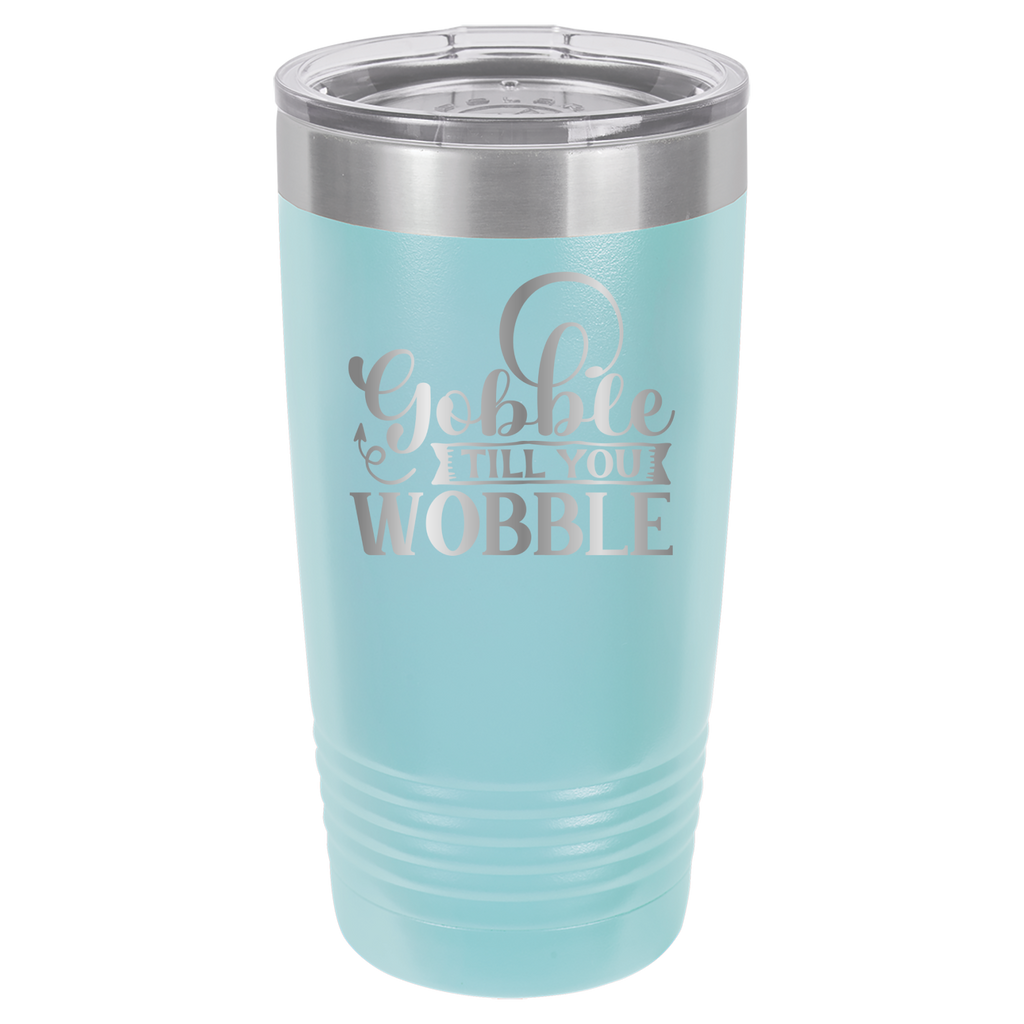 Gobble Til You Wobble - 20oz Polar Camel Tumbler image 6