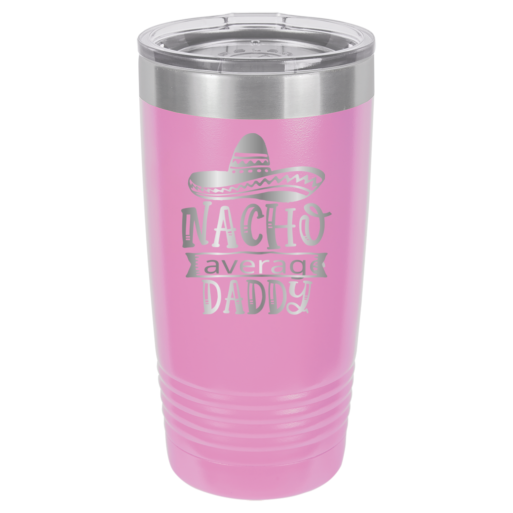 Nacho Average Daddy - 20oz Polar Camel Tumbler - Light Purple image
