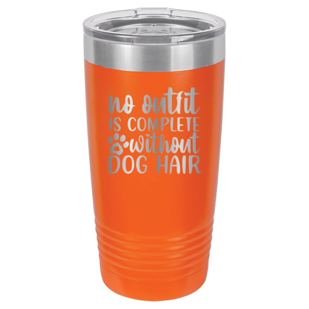 No Outfit Is Complete Without Dog Hair - 20oz Polar Camel Tumbler - Orange image