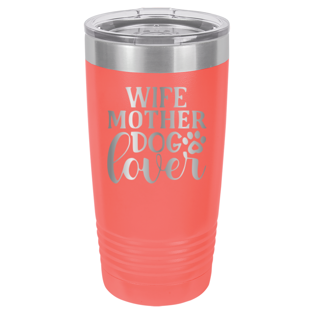 Wife, Mother, Dog Lover - 20oz Polar Camel Tumbler image 15