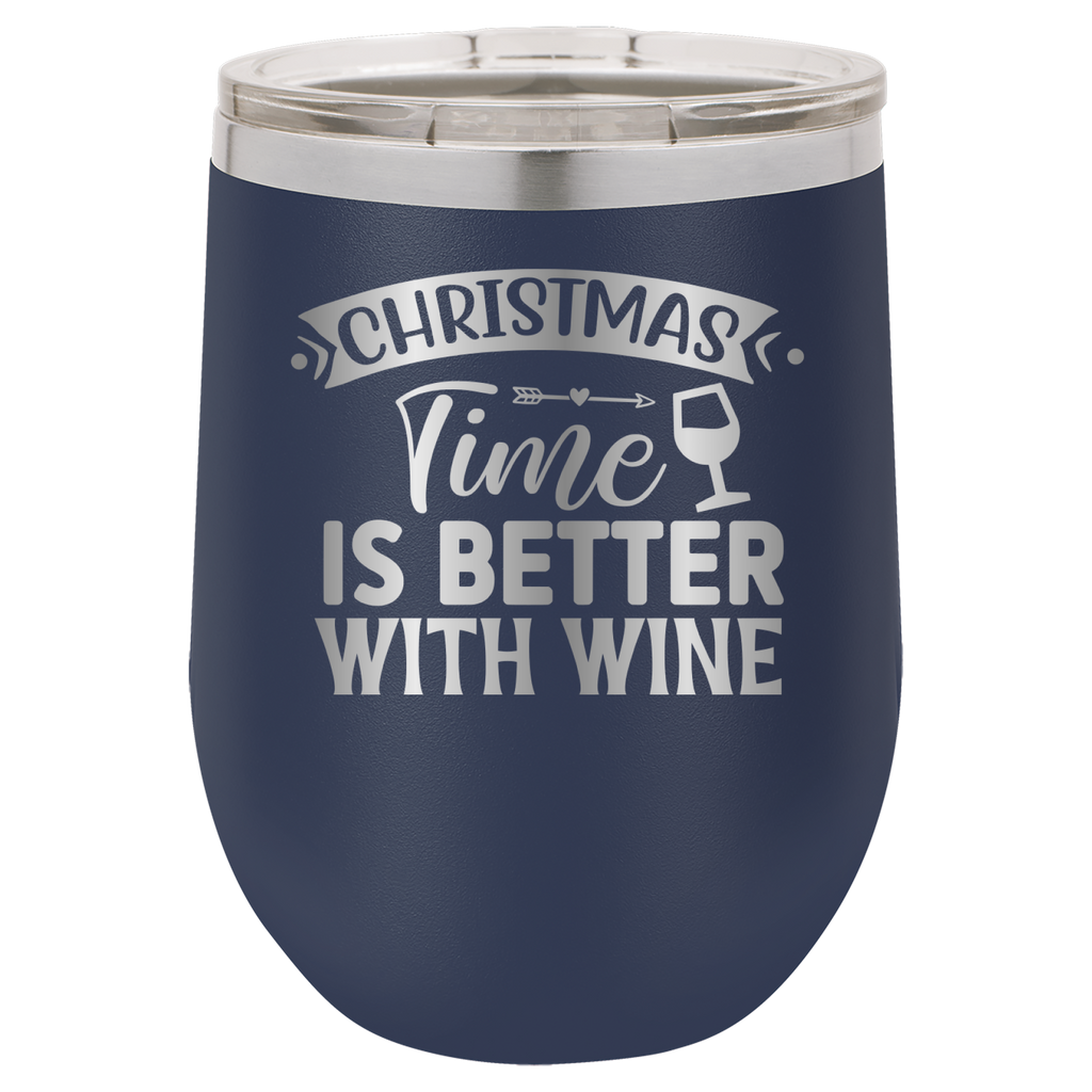 Christmas Time Is Better With Wine - 12oz Polar Camel Wine Tumbler - Navy image
