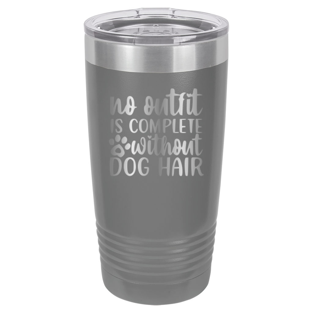 No Outfit Is Complete Without Dog Hair - 20oz Polar Camel Tumbler - Gray image