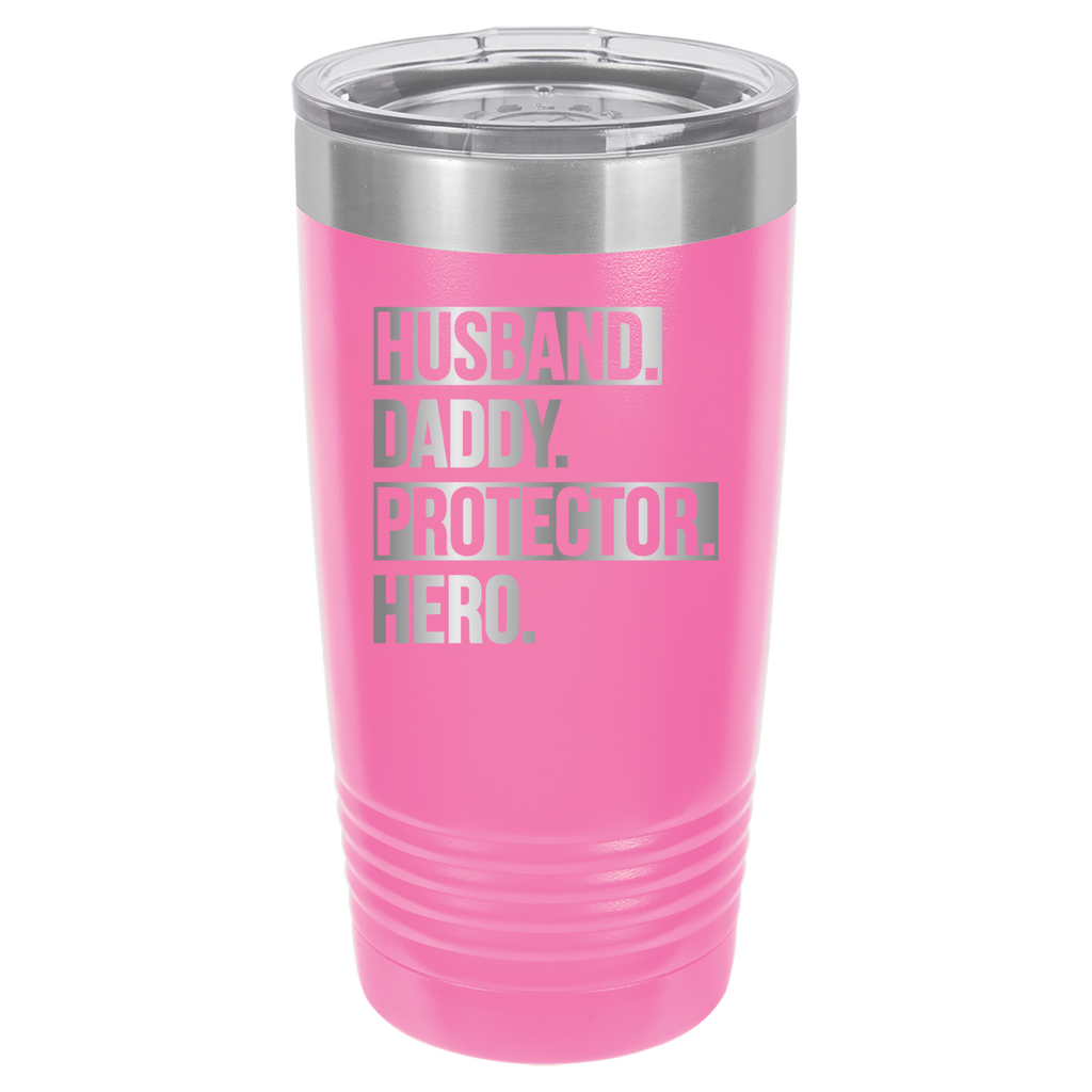 Father's Day "Husband. Daddy. Protector. Hero. 20oz Polar Camel Tumbler - Pink image