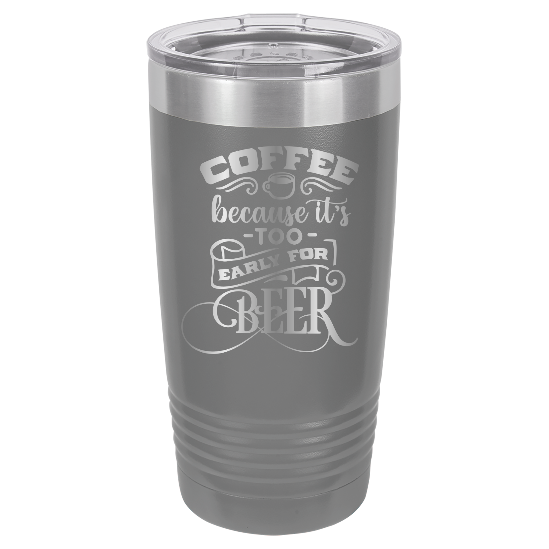 Coffee Because It's Too Early For Beer - 20oz Polar Camel Tumbler image 3