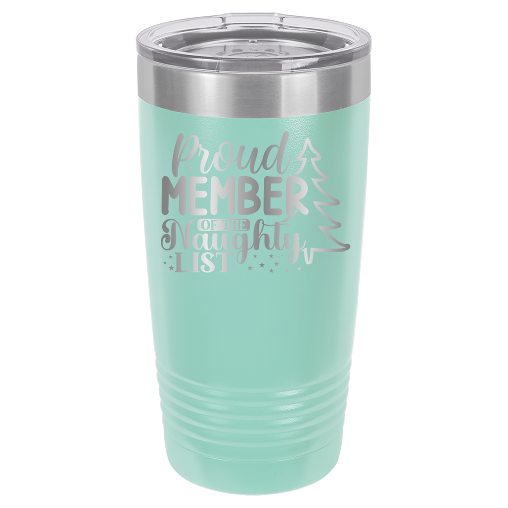 Proud Member of the Naughty List - 20oz Polar Camel Tumbler - Teal image