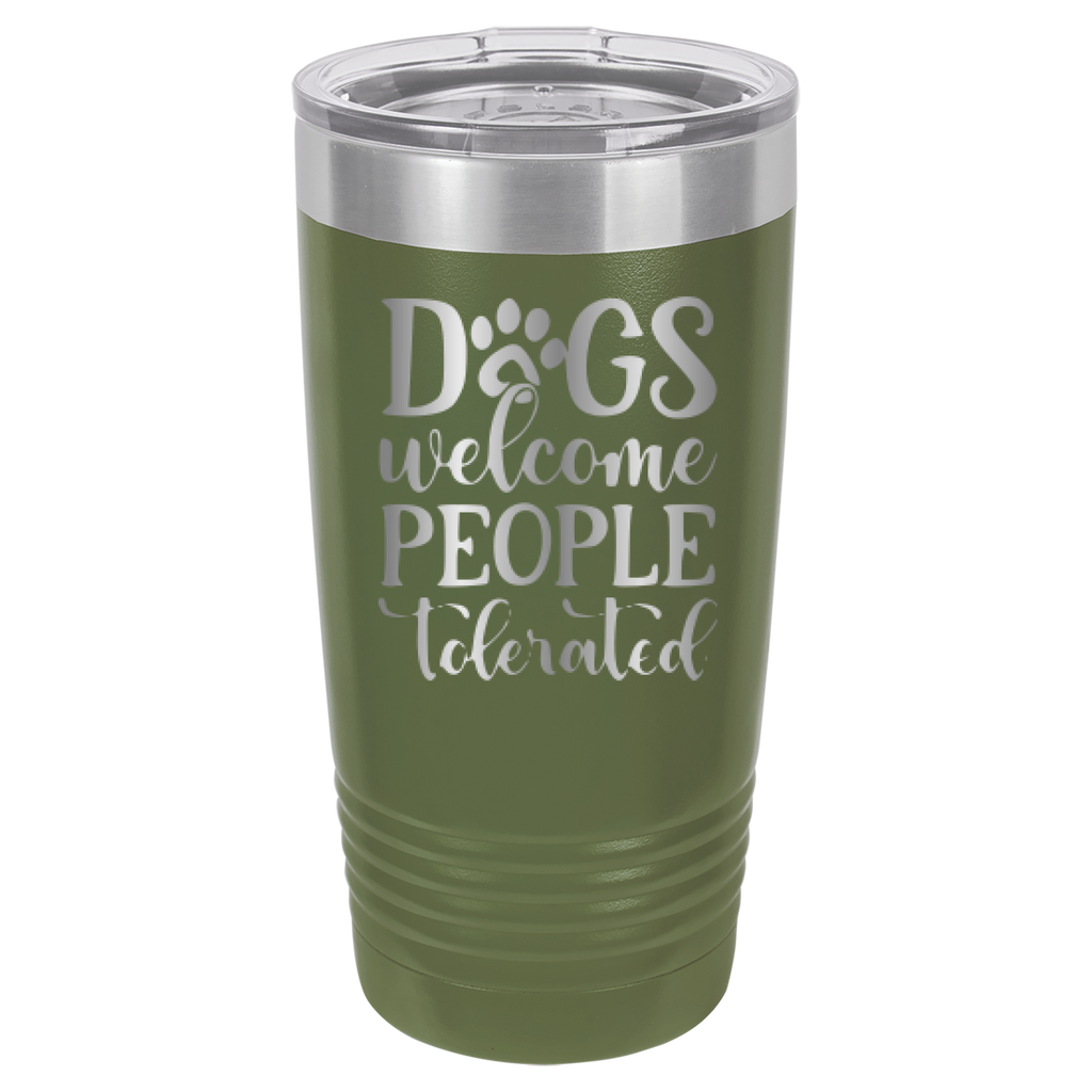 Dogs Welcome People Tolerated - 20oz Polar Camel Tumbler - Olive Green image
