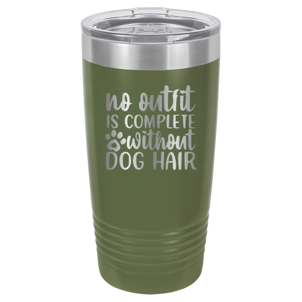 No Outfit Is Complete Without Dog Hair - 20oz Polar Camel Tumbler - Olive Green image