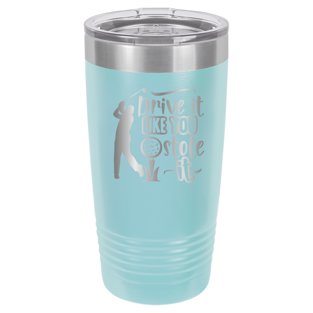Drive It Like You Stole It (Male) - 20oz Polar Camel Tumbler - Golf image 6