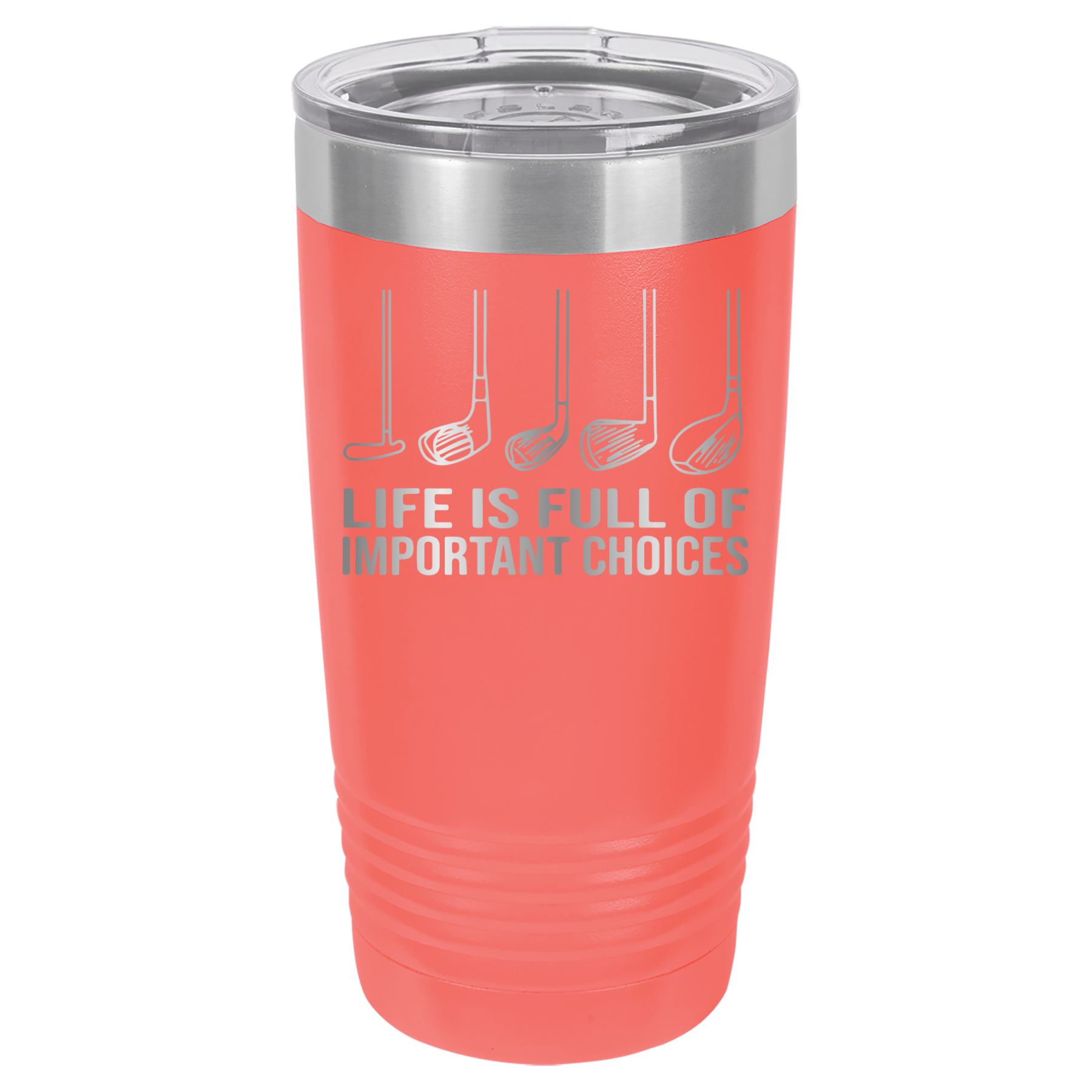 Life Is Full of Important Choices - Golf - 20oz Polar Camel Tumbler - Coral image