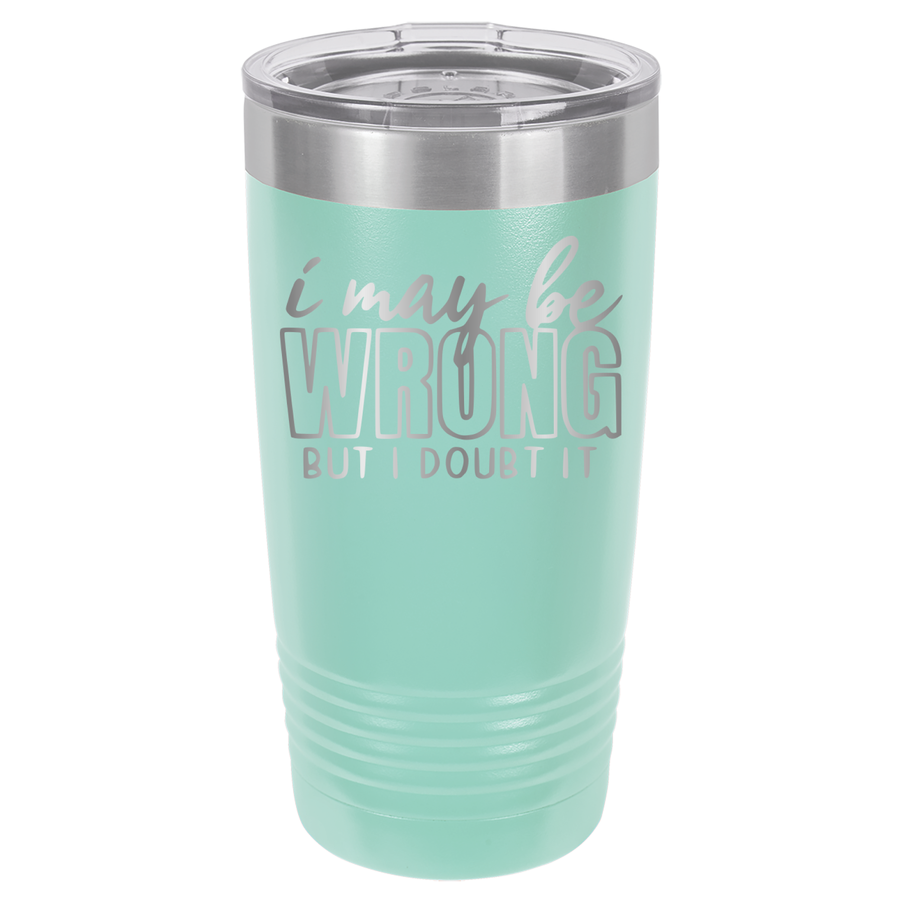 I May Be Wrong But I Doubt It - 20oz Polar Camel Tumbler image 3