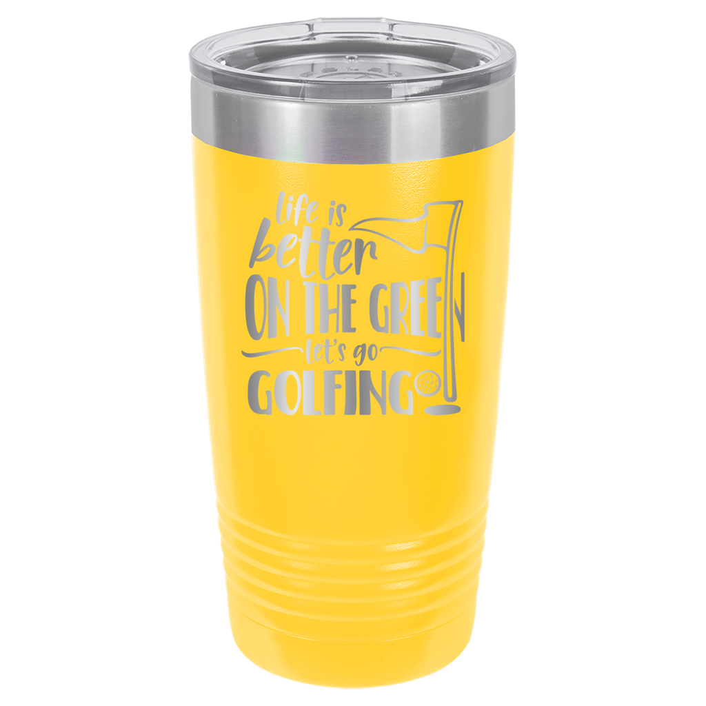 Life Is Better On The Green, Let's Go Golfing - 20oz Polar Camel Tumbler - Yellow image