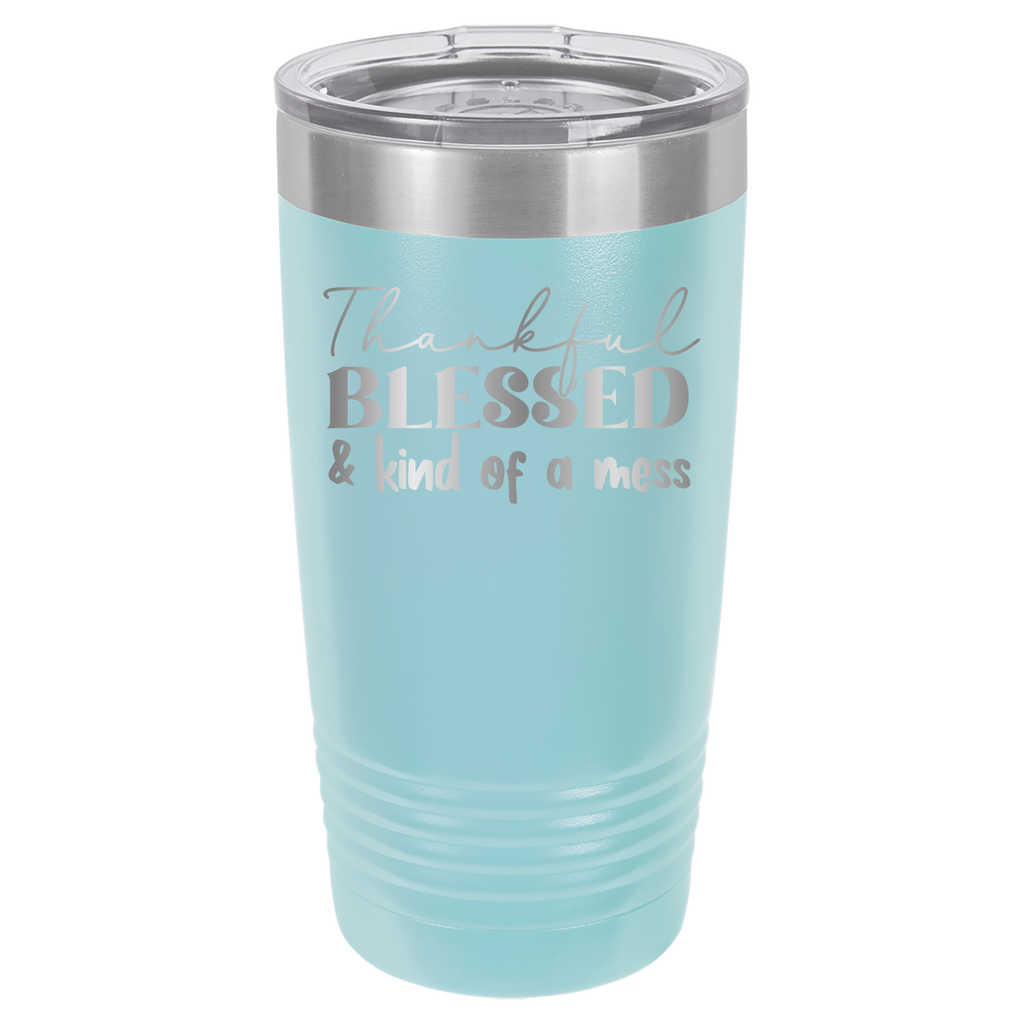 Thankful, Blessed, And Kind Of A Mess - 20oz Polar Camel Tumbler image 12