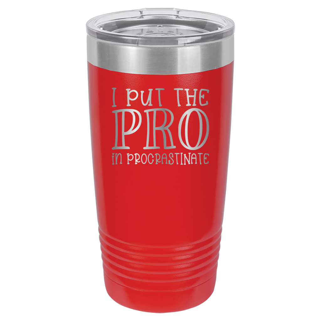 I Put the PRO in Procrastinate - Polar Camel 20oz Tumbler - Red image