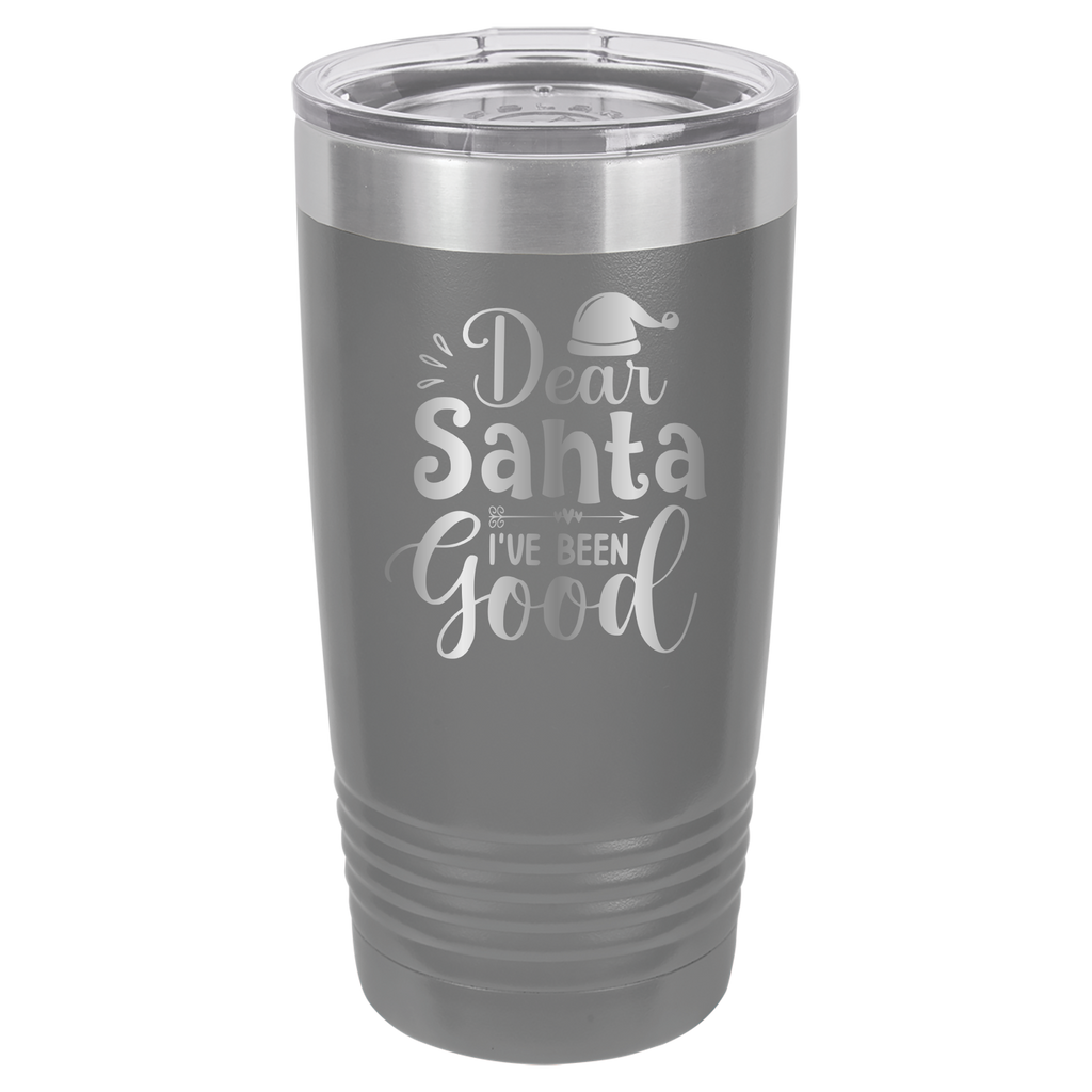 Dear Santa I've Been Good - 20oz Polar Camel Tumbler image 4