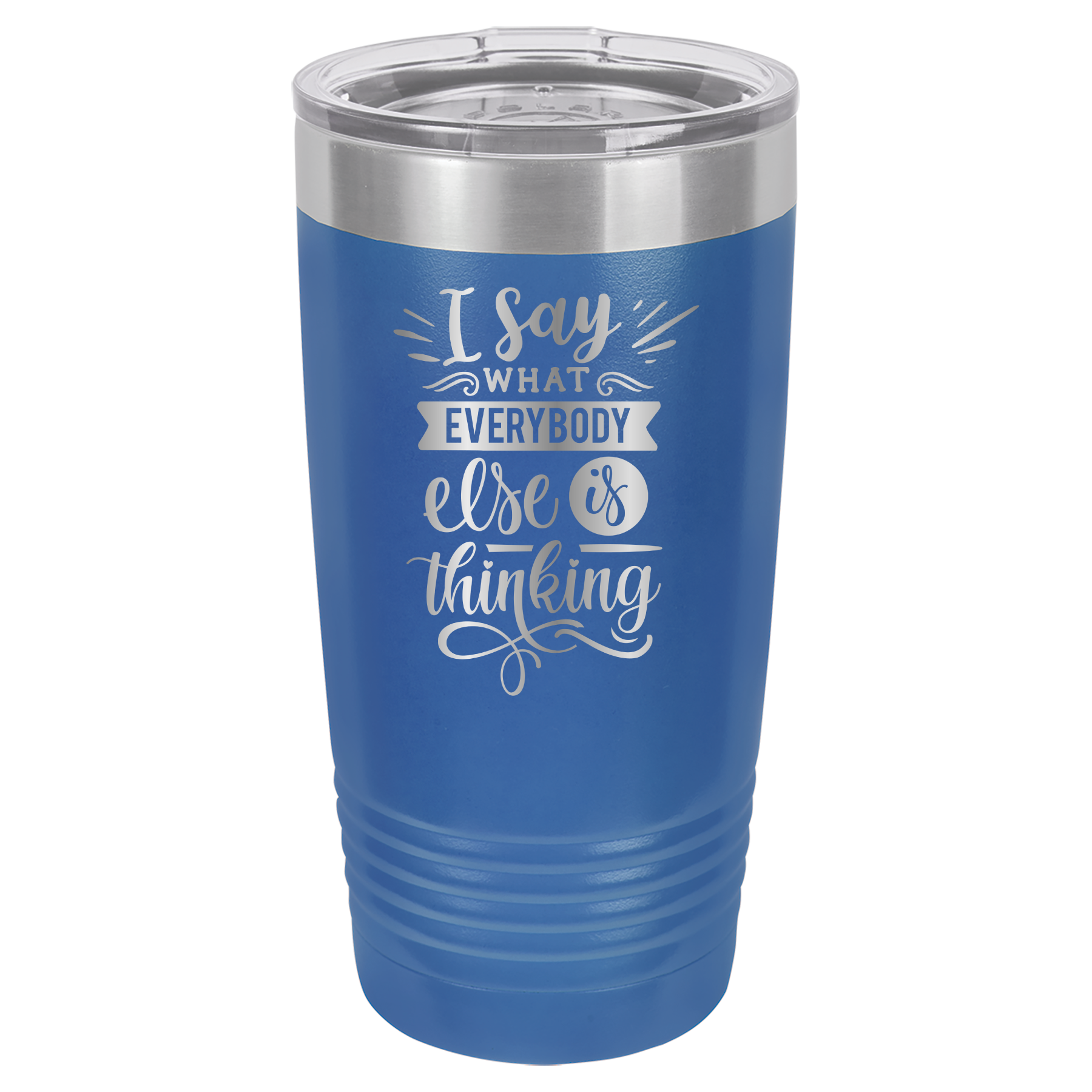 I Say What Everyone Else Is Thinking - 20oz Polar Camel Tumbler image 16