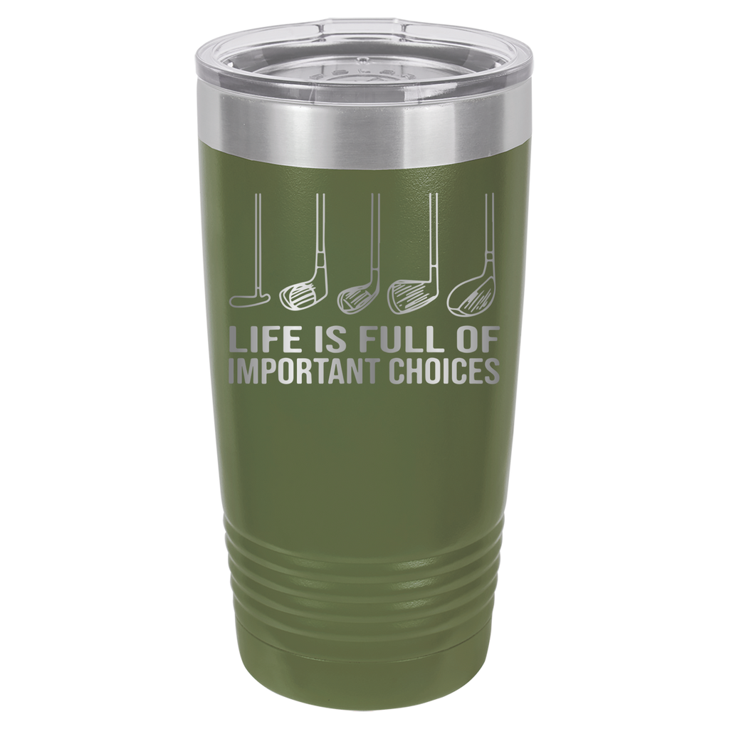 Life Is Full of Important Choices - Golf - 20oz Polar Camel Tumbler image 8