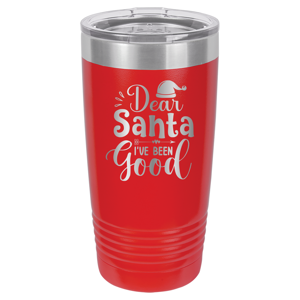 Dear Santa I've Been Good - 20oz Polar Camel Tumbler - Red image