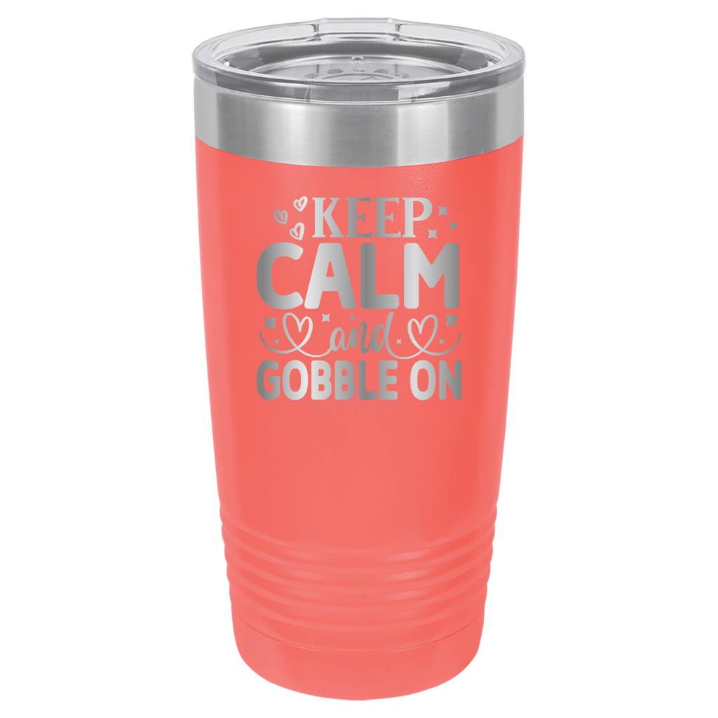 Keep Calm and Gobble On - 20oz Polar Camel Tumbler - Coral image