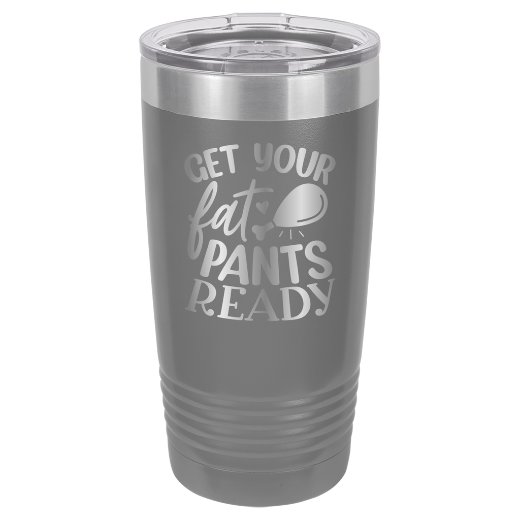 Get Your Fat Pants Ready - 20oz Polar Camel Tumbler image 4