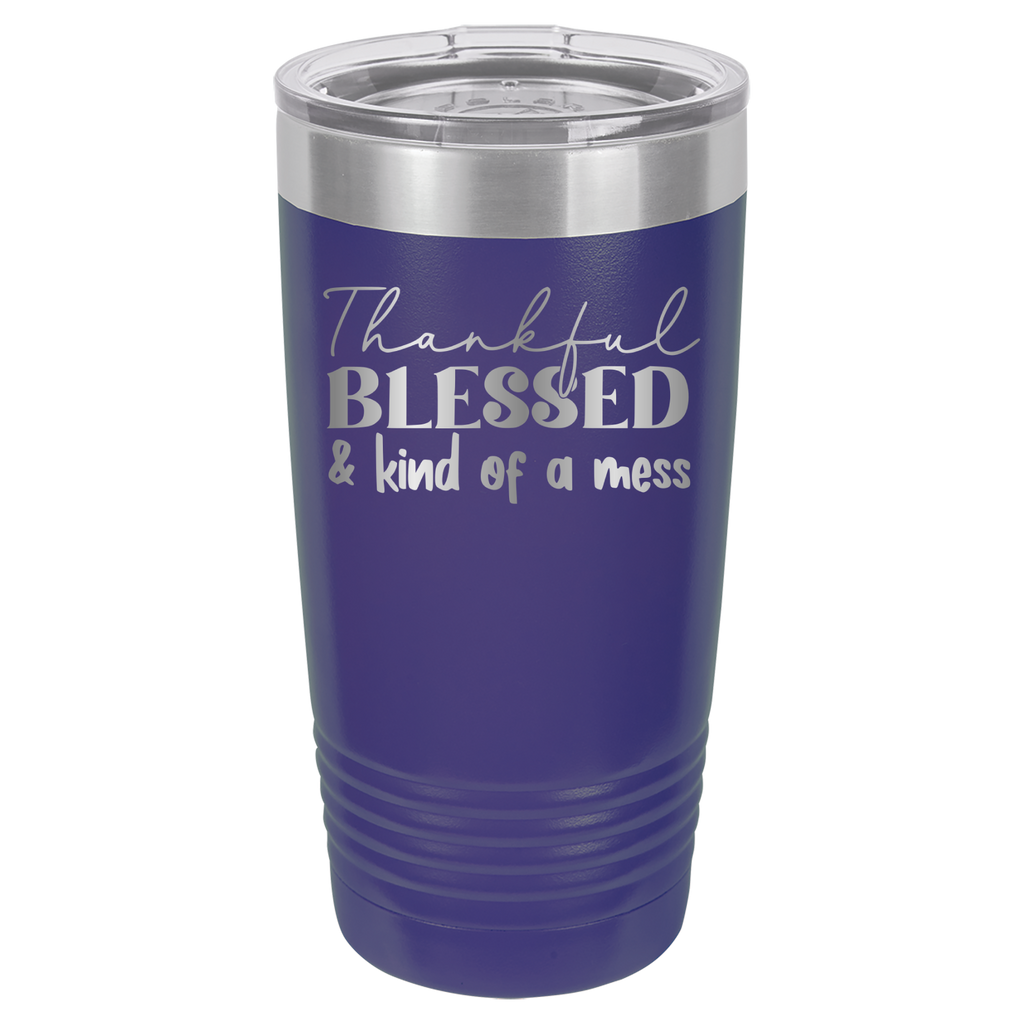 Thankful, Blessed, And Kind Of A Mess - 20oz Polar Camel Tumbler image 5