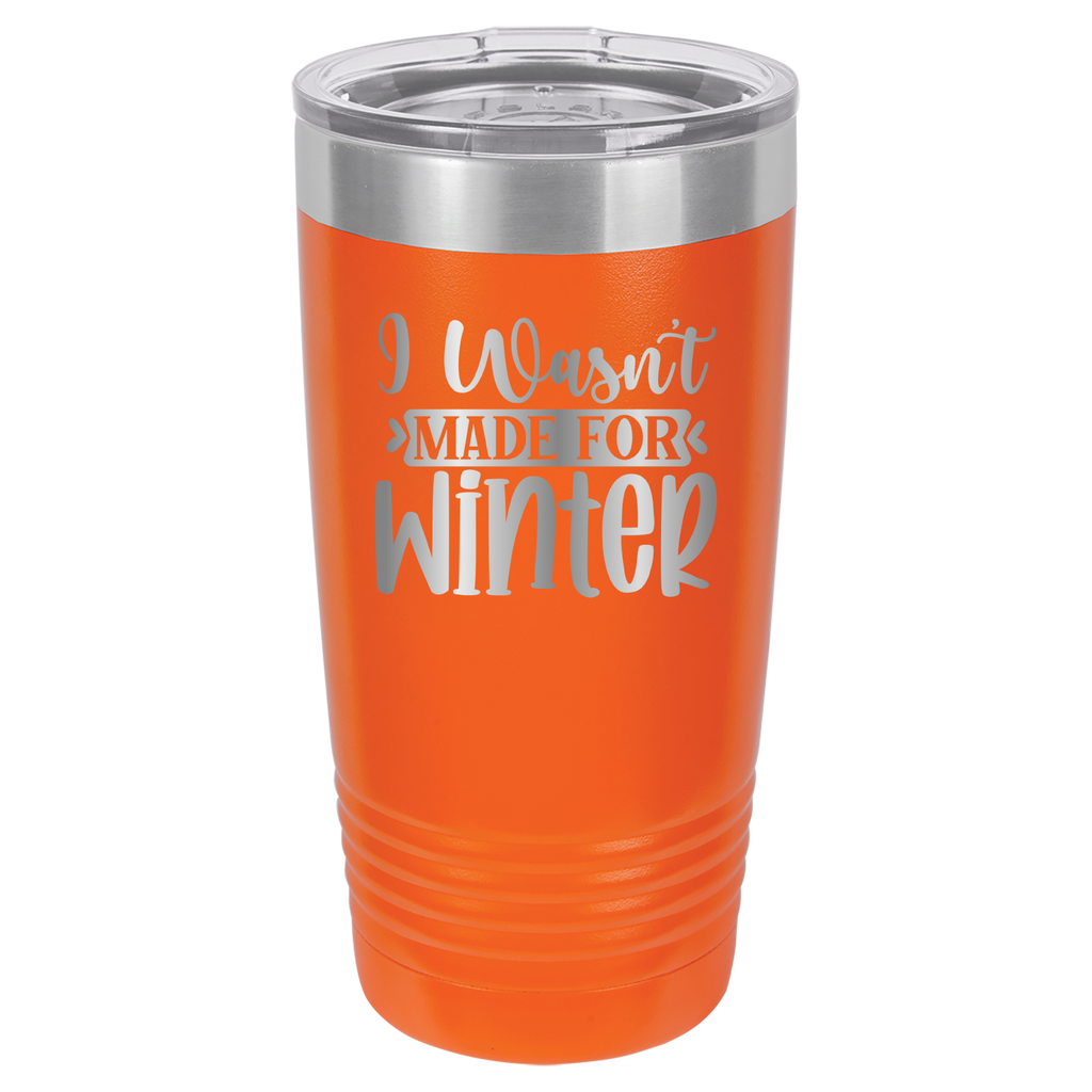 I Wasn't Made For Winter - 20oz Polar Camel Tumbler image 7