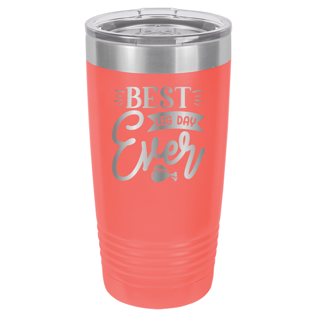 Best Leg Day Ever - 20oz Polar Camel Tumbler - Coral image