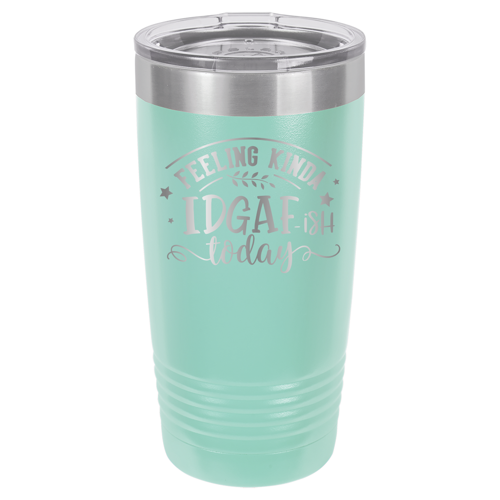 Kinda Feeling IDGAFish Today - 20oz Polar Camel Tumbler - Teal image
