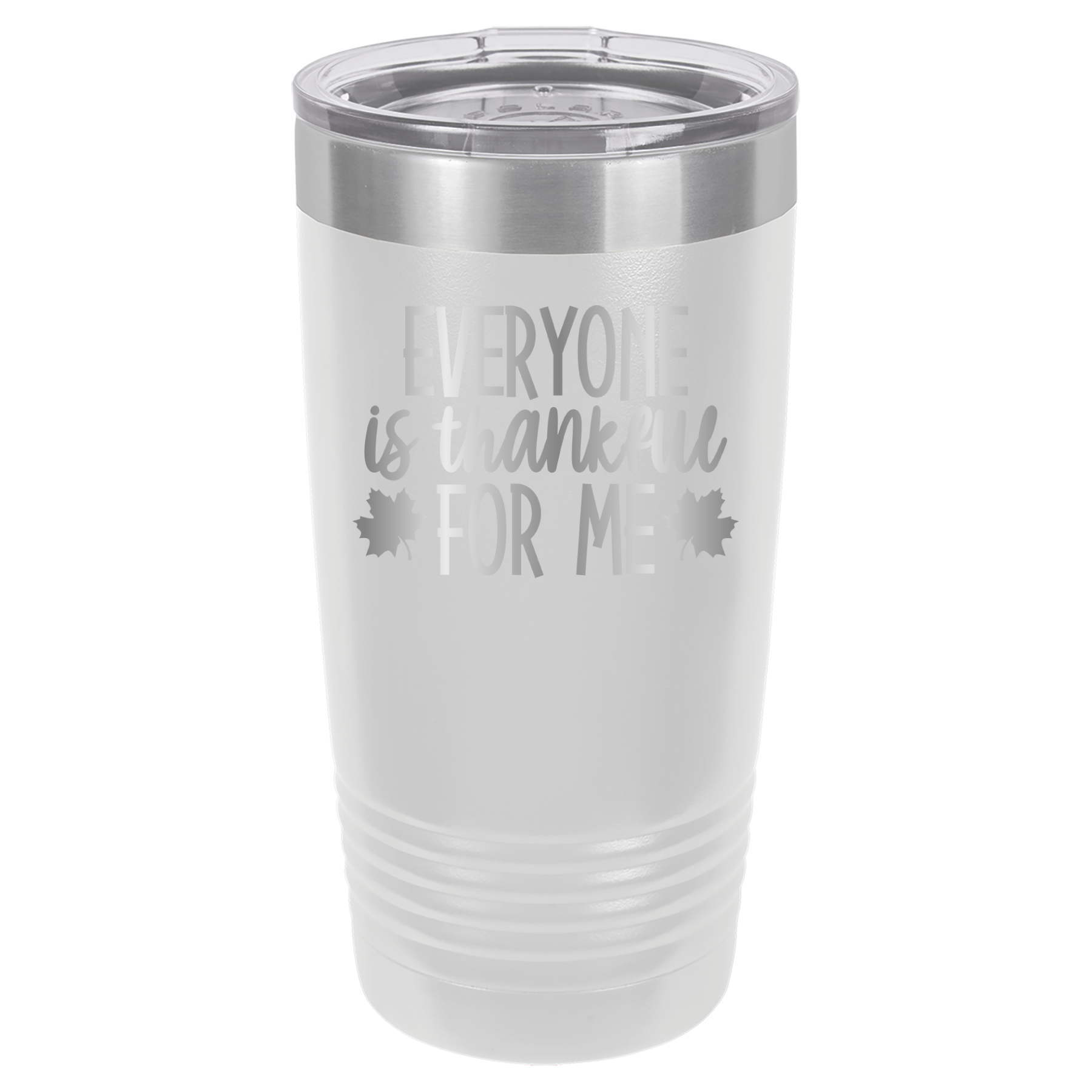 Everyone Is Thankful For Me - 20oz Polar Camel Tumbler image 16