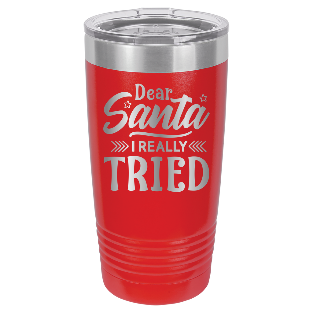 Dear Santa I Really Tried - 20oz Polar Camel Tumbler image 1