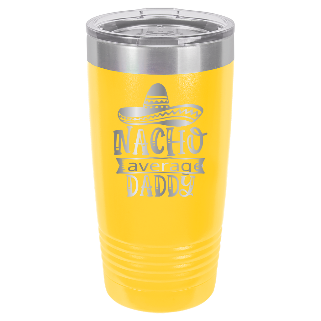 Nacho Average Daddy - 20oz Polar Camel Tumbler - Yellow image