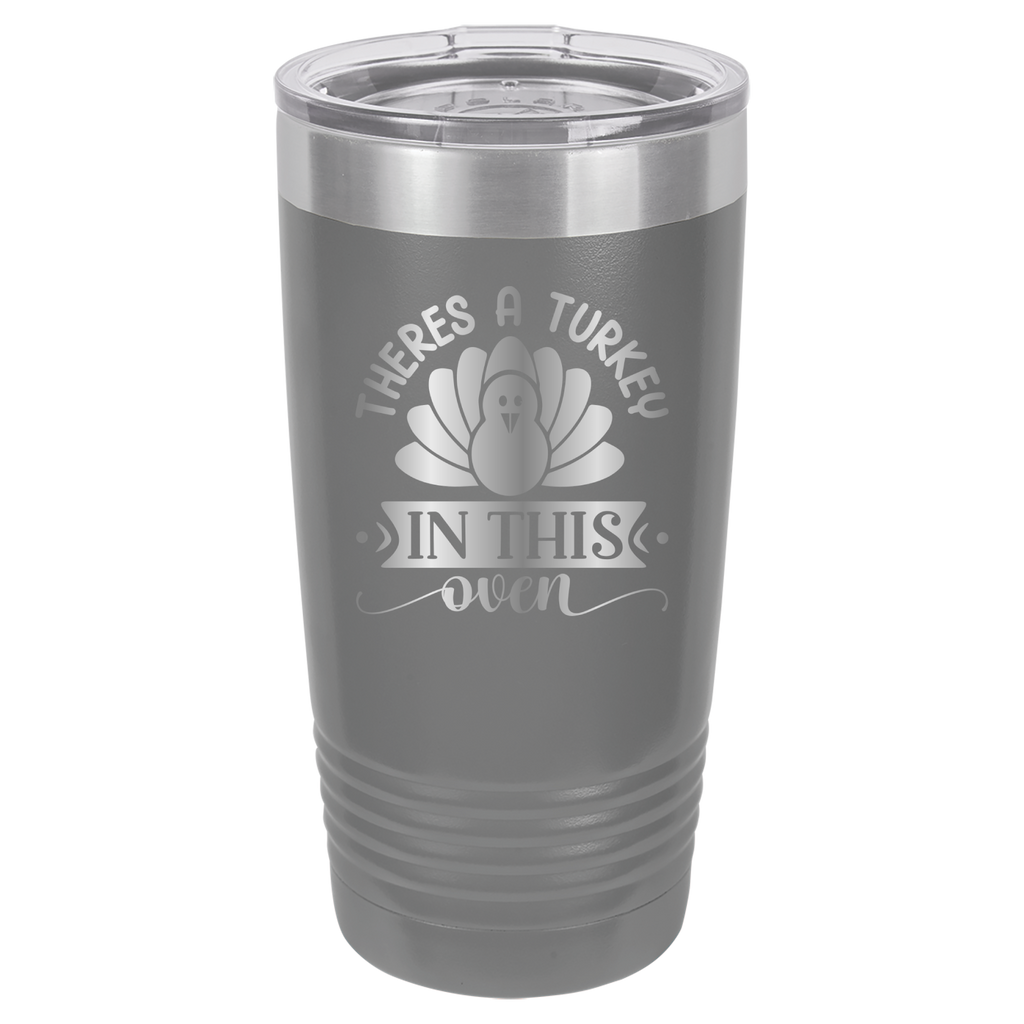 There's A Turkey In This Oven - 20oz Polar Camel Tumbler image 4