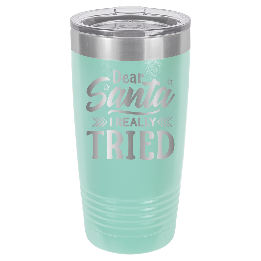 Dear Santa I Really Tried - 20oz Polar Camel Tumbler image 4