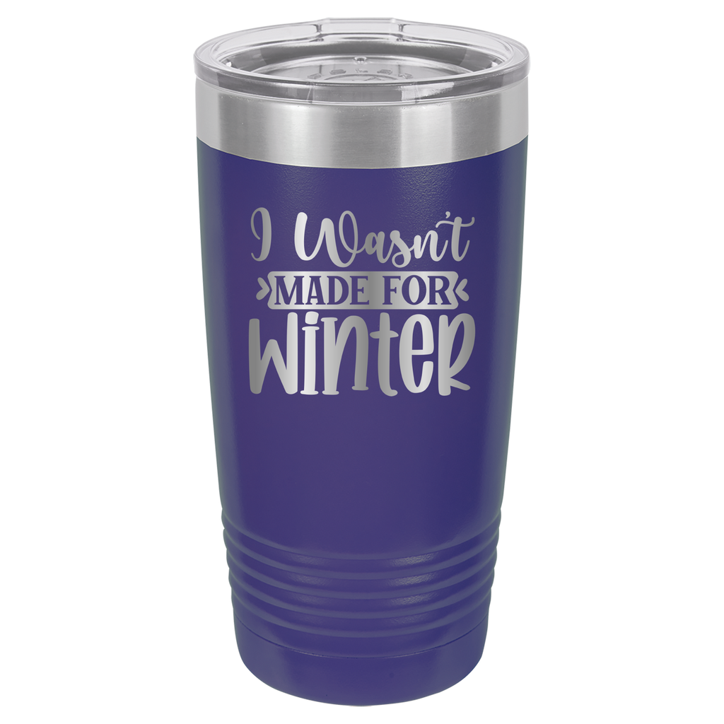 I Wasn't Made For Winter - 20oz Polar Camel Tumbler - Purple image