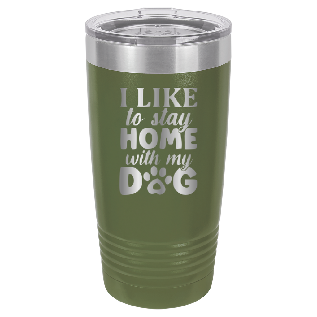 I Like To Stay Home With My Dog - 20oz Polar Camel Tumbler - Olive Green image