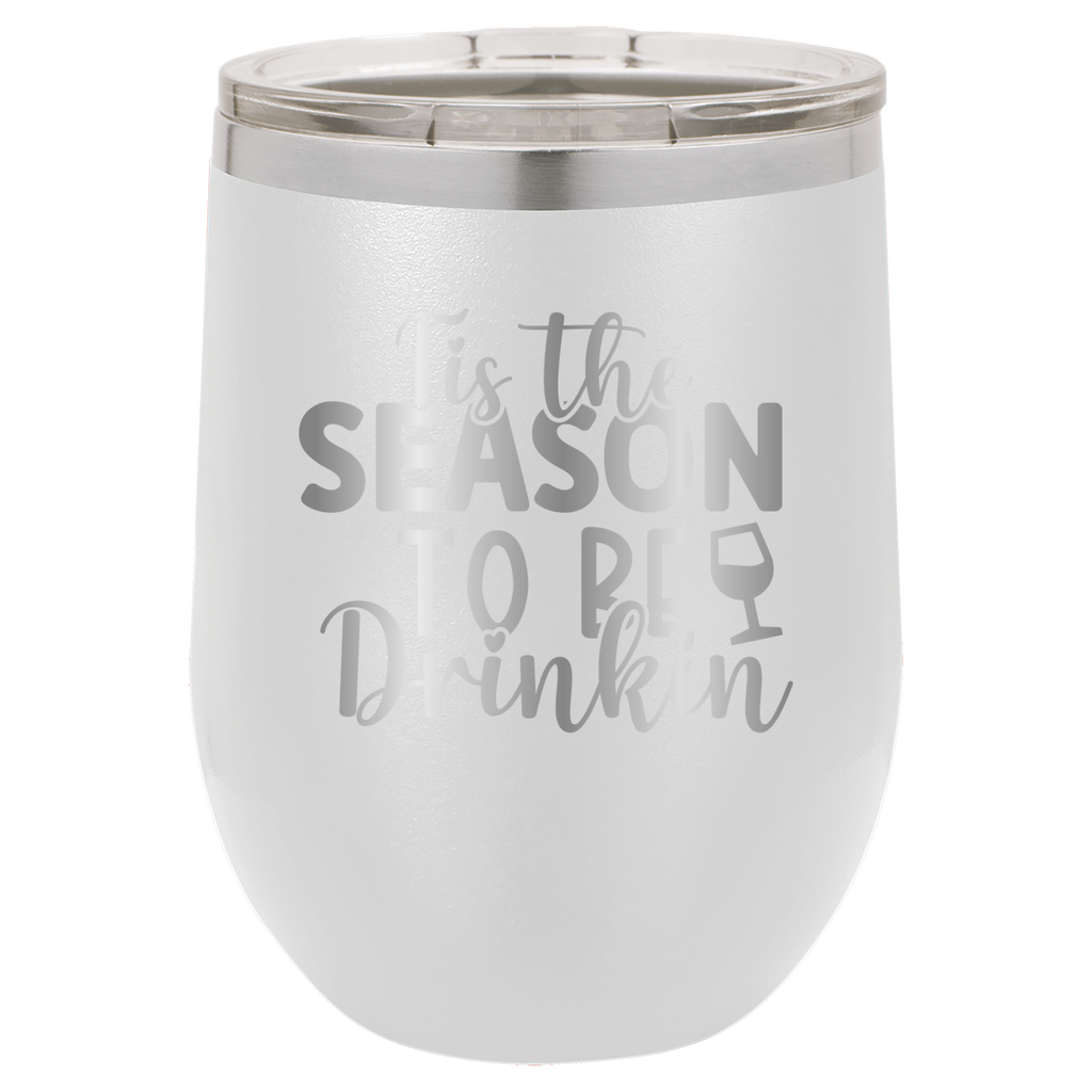 Tis The Season To Be Drinkin' - 12oz Polar Camel Wine Tumbler image 4
