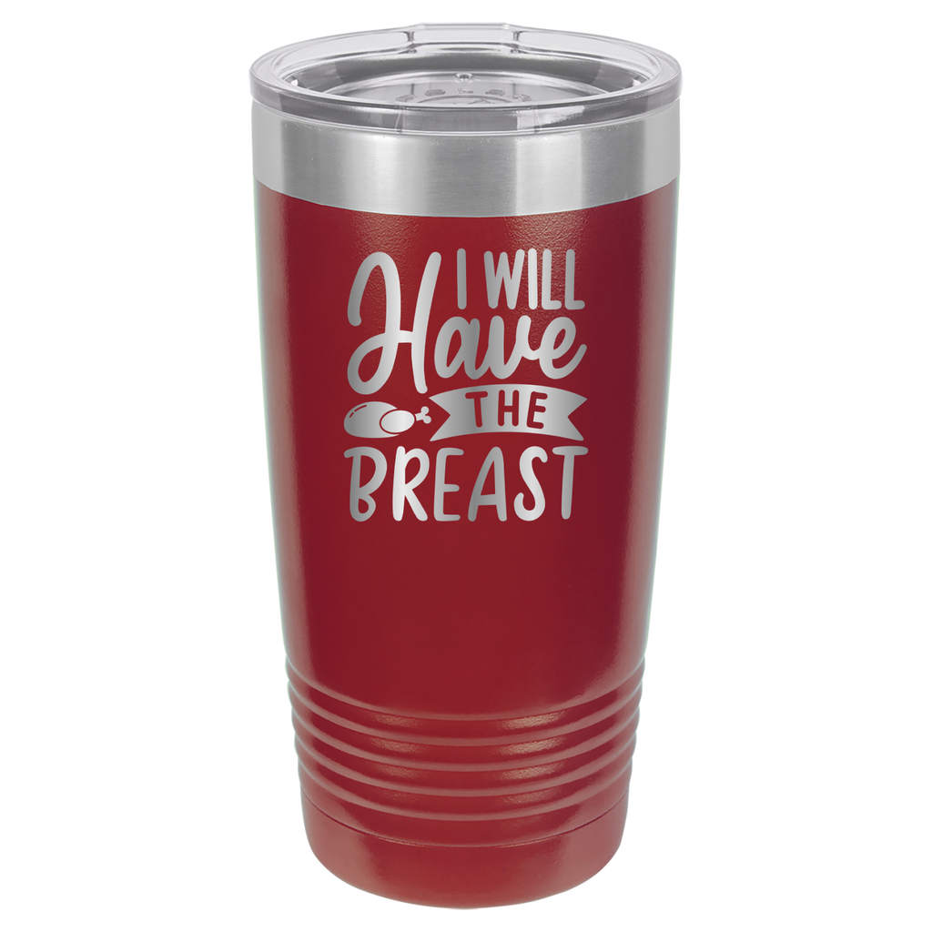 I Will Have The Breast - 20oz Polar Camel Tumbler image 8