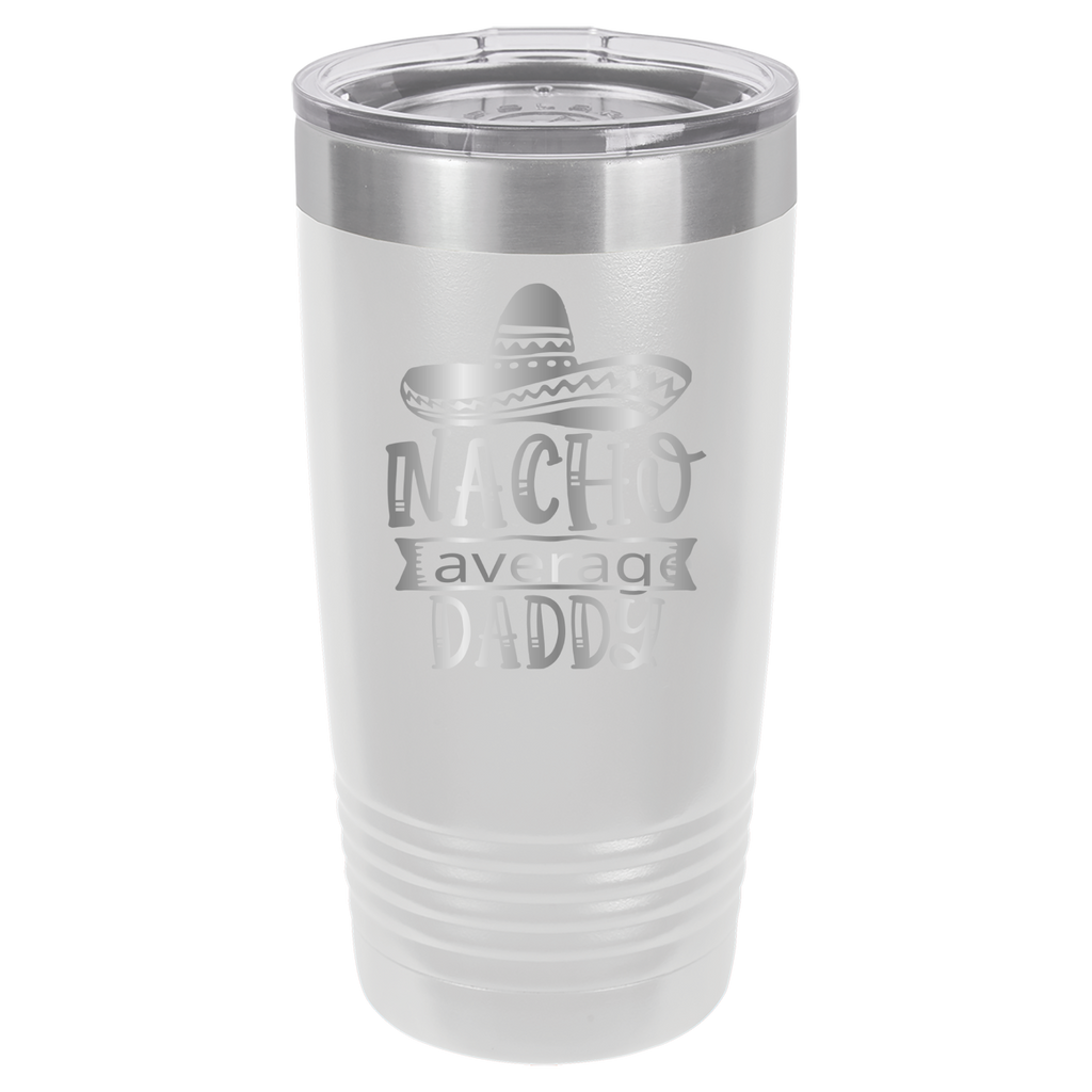 Nacho Average Daddy - 20oz Polar Camel Tumbler image 3
