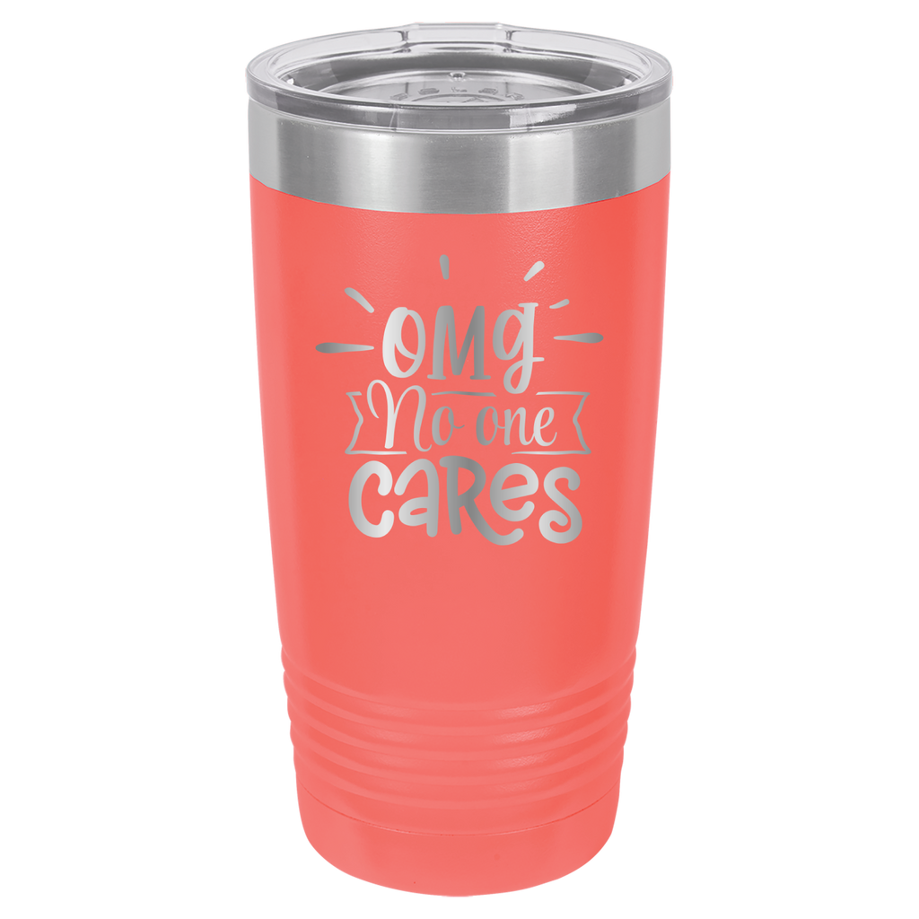 OMG No One Cares - 20oz Polar Camel Tumbler image 15