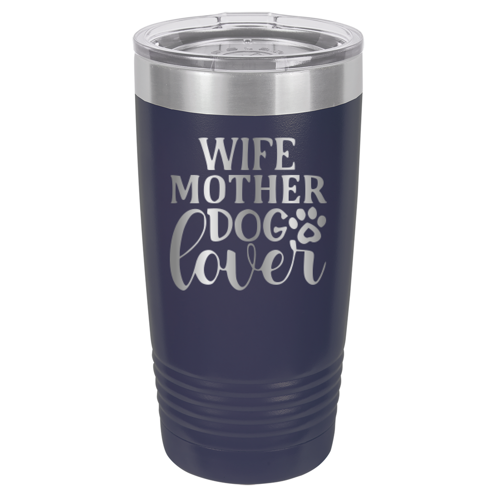 Wife, Mother, Dog Lover - 20oz Polar Camel Tumbler - Navy image