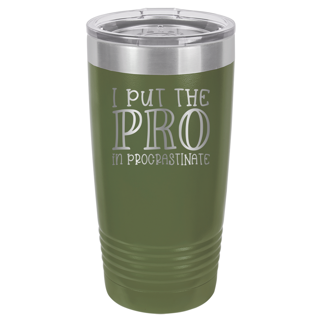 I Put the PRO in Procrastinate - Polar Camel 20oz Tumbler image 8