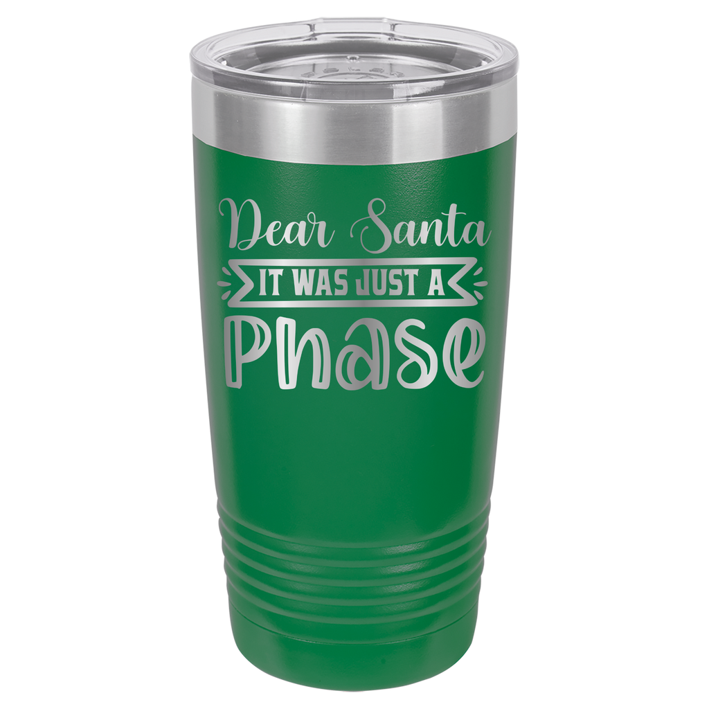 Dear Santa It Was Just A Phase - 20oz Polar Camel Tumbler - Green image