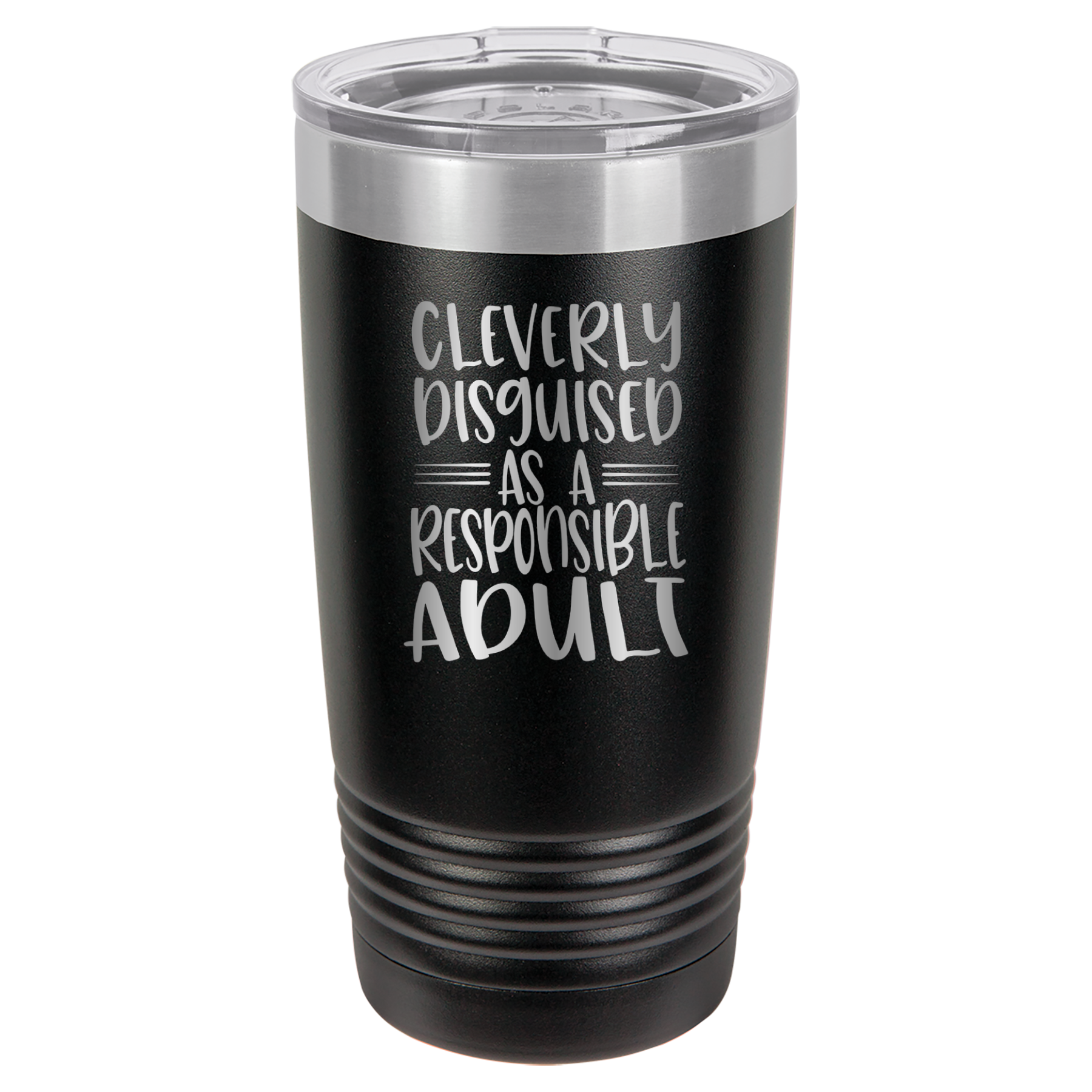 Cleverly Disguised As A Responsible Adult - 20oz Polar Camel Tumbler - Black image