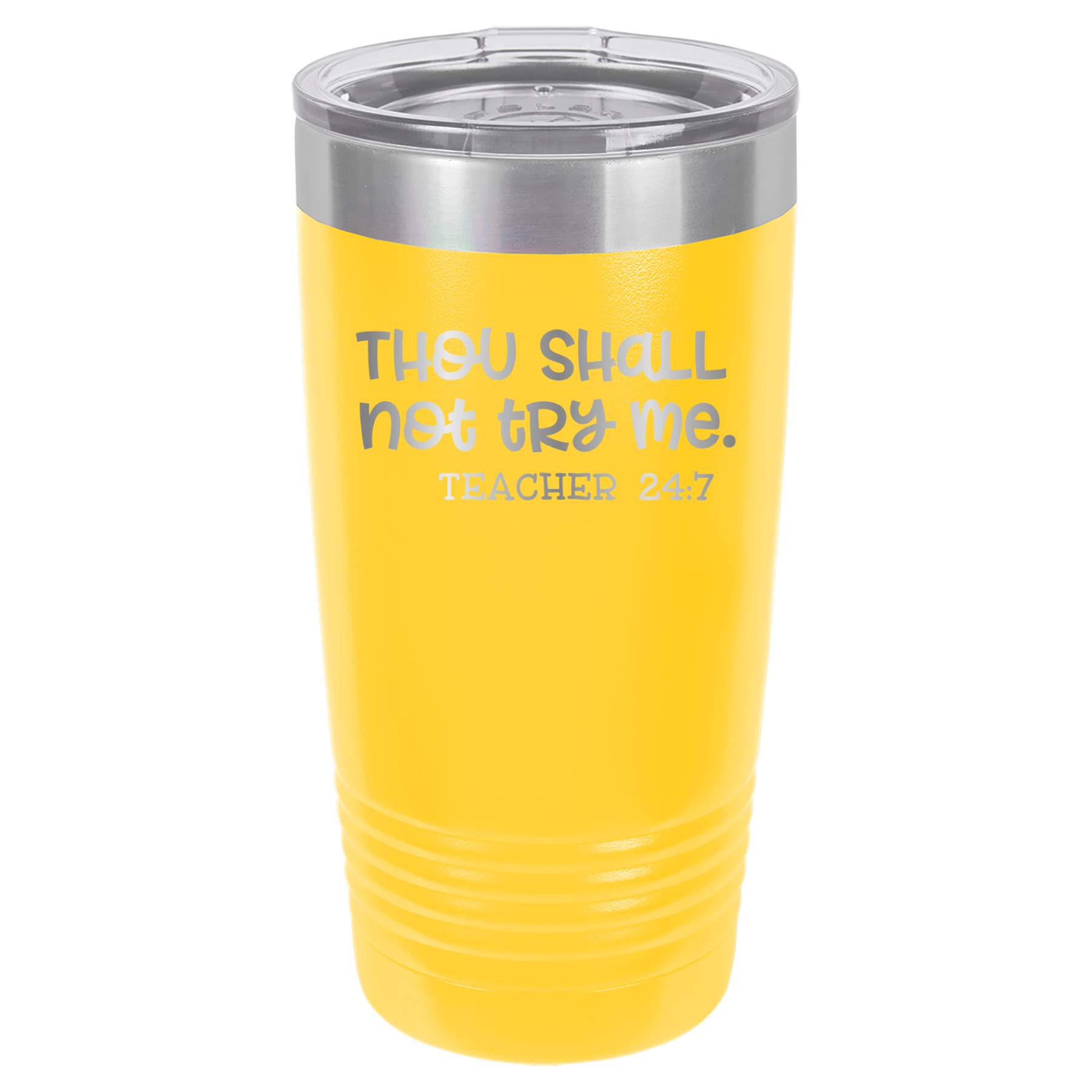 Thou Shall Not Try Me - Teacher 24:7 - 20oz Polar Camel Tumbler - Yellow image