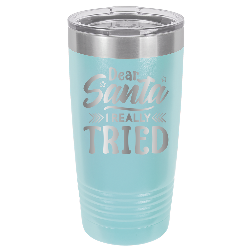 Dear Santa I Really Tried - 20oz Polar Camel Tumbler - Light Blue image