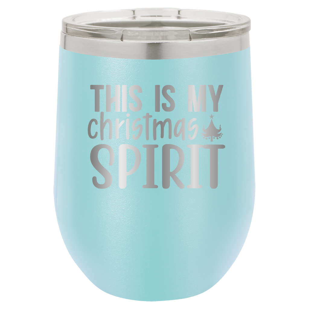 This Is My Christmas Spirit - 12oz Polar Camel Wine Tumbler - Light Blue image